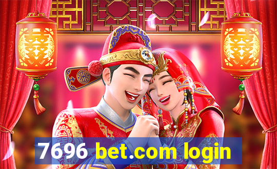 7696 bet.com login